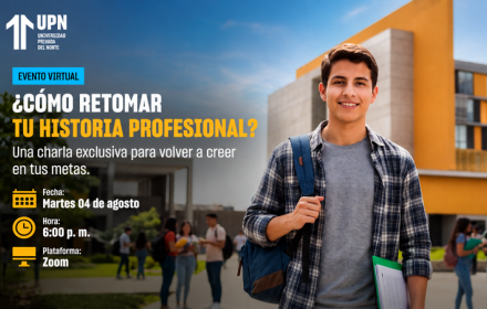 ¿Cómo retomar tu historia profesional en la UPN?